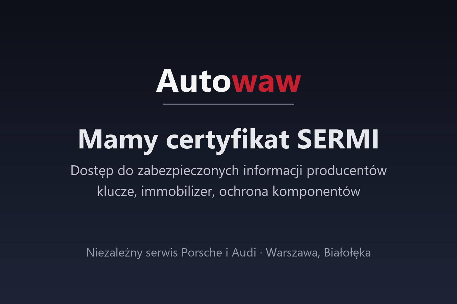Autowaw ma certyfikat SERMI: dostęp do zabezpieczonych informacji producentów
